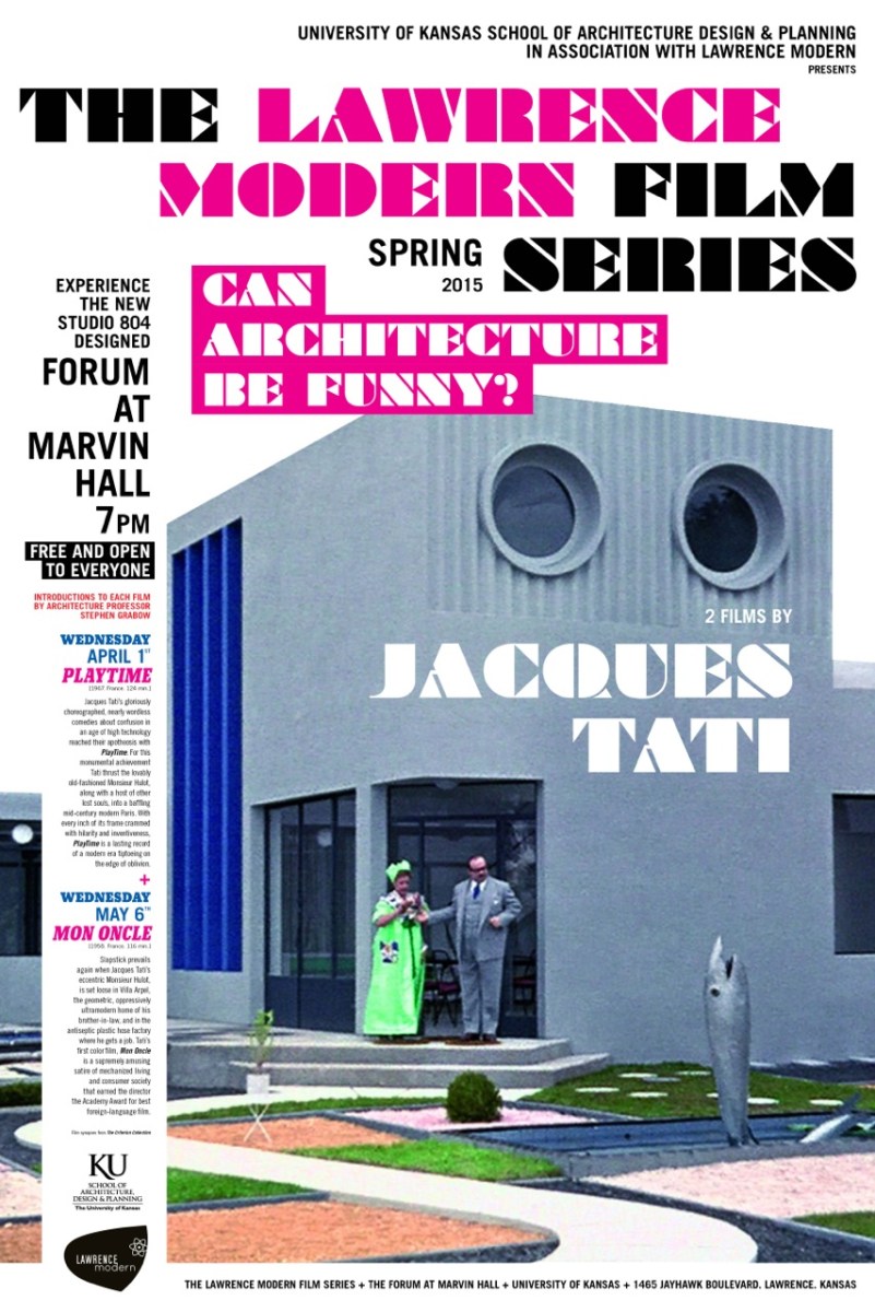 Lawrence Modern Film Series poster featuring promotions for director Jacques Tati's "Playtime" and "Mon Oncle"